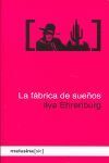 LA FÁBRICA DE SUEÑOS