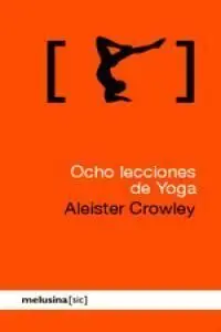 Ocho Lecciones de Yoga
