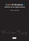 El Contrabajo. Análisis de las Organizaciones.