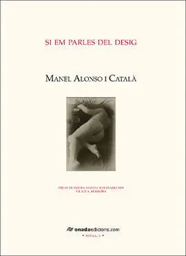Si Em Parles del Desig