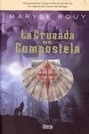 LA CRUZADA DE COMPOSTELA