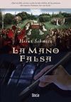 LA MANO FALSA