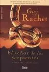 El Señor de las Serpientes
