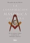LA CONSPIRACIÓN MASÓNICA EN ESPAÑA