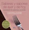 SABERES Y SABORES DE AYER Y DE HOY