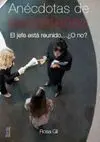 Anécdotas de Secretarias