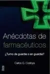 Anécdotas de Farmacéuticos
