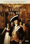 LA TRAICIÓN DEL REY