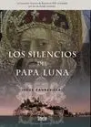 Los Silencios del Papa Luna