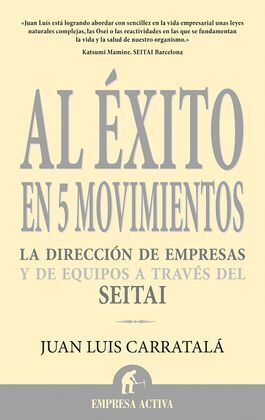 AL ÉXITO EN 5 MOVIMIENTOS