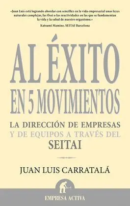 Al Éxito en 5 Movimientos