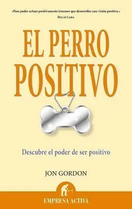 El Perro Positivo