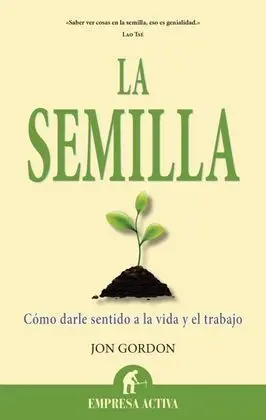 La Semilla