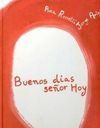 BUENOS DÍAS, SEÑOR HOY