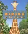 Kirikú y la Jirafa (Grande)