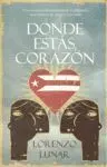Dónde Estás, Corazón