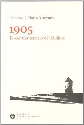 1905 TERCER CENTENARIO DEL QUIJOTE