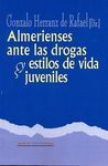 ALMERIENSES ANTE LAS DROGAS Y ESTILOS DE VIDA JUVENILES