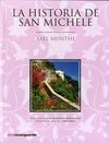 HISTORIA DE SAN MICHELE