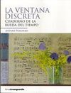 VENTANA DISCRETA, LA