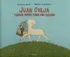 Juan Oveja También Quiere Tener una Persona
