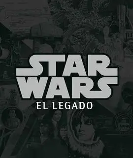 Pack. Star Wars. El Legado (Especial 30 Aniversario)