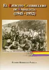 El Ejercito Guerrillero de Andalucia (1945-1952)