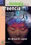 La Biología de la Creencia