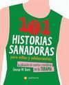 101 HISTORIAS SANADORAS PARA NIÑOS Y ADOLESCENTES
