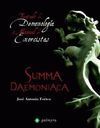 SUMMA DAEMONIACA. TRATADO DE DOMONOLOGÍA Y MANUAL DE EXORCISTA