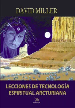 Técnicas de Ciencia Espiritual Arcturiana
