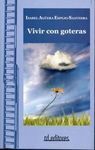 VIVIR CON GOTERAS