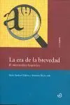 La Era de la Brevedad