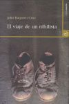 EL VIAJE DE UN NIHILISTA