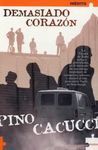 DEMASIADO CORAZÓN