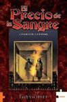 EL PRECIO DE LA SANGRE. LIBRO 1