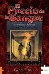 El Precio de la Sangre. Libro 1