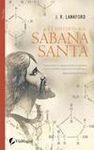 EL MISTERIO DE LA SÁBANA SANTA