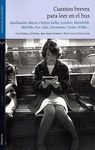 CUENTOS BREVES PARA LEER EN EL BUS