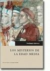 LOS MISTERIOS DE LA EDAD MEDIA