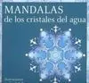 Mandalas de los Cristales del Agua