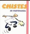 CHISTES DE MATRIMONIOS