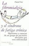 LA FIBROMIALGIA Y EL SÍNDROME DE LA FATIGA CRÓNICA
