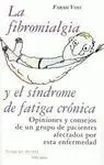 La Fibromialgia y el Síndrome de la Fatiga Crónica