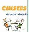 CHISTES DE JUECES Y ABOGADOS