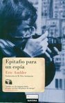 EPITAFIO PARA UN ESPÍA