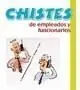 Chistes de Empleados y Funcionarios