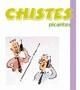 CHISTES PICANTES