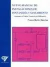 Nuevo Manual de Instalaciones de Fontanería y Saneamiento
