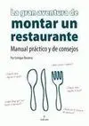 La Gran Aventura de Montar un Restaurante